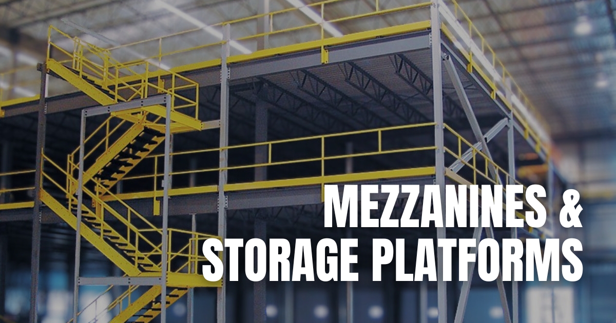 A two-story industrial mezzanine platform with yellow railings and a staircase. The text "MEZZANINES & STORAGE PLATFORMS" is overlaid on the right side of the image.